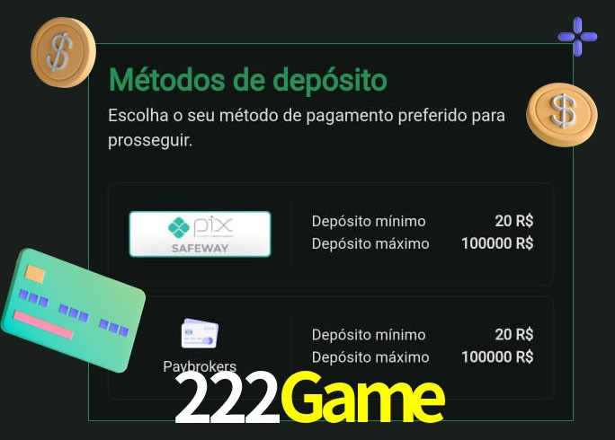O cassino 222Game oferece uma grande variedade de métodos de pagamento
